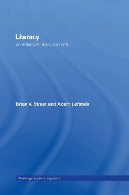 Literacy (English, Brian V. Street | Adam Lefstein)