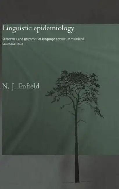 Linguistic Epidemiology (English, N. J. Enfield)