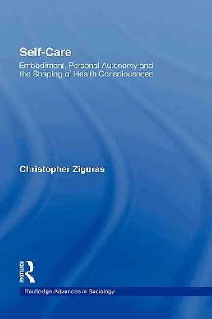 Self-Care (English, Christopher Ziguras)