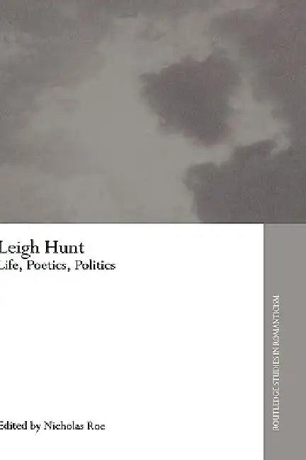 Leigh Hunt (English, Nicholas Roe)