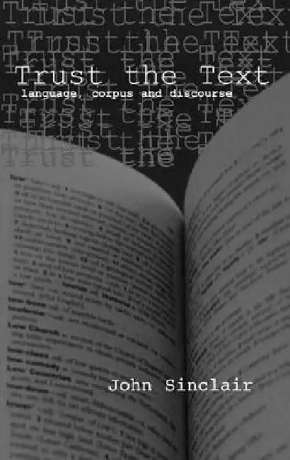 Trust The Text (English, John Sinclair | Ronald Carter)