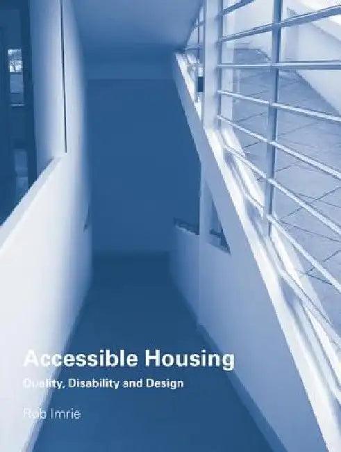 Accessible Housing (English, Rob Imrie)