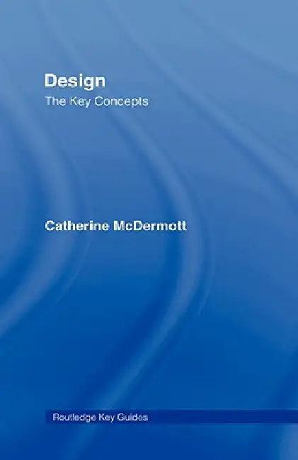 Design (English, Catherine Mcdermott)