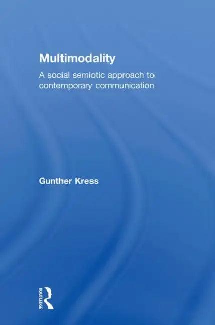 Multimodality (English, Gunther Kress)