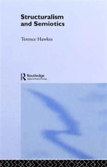 Structuralism and Semiotics (English, Terence Hawkes)