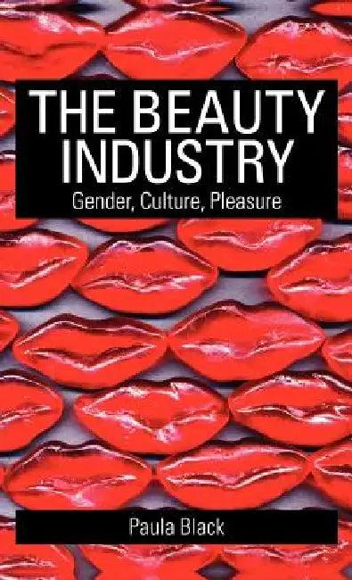 The Beauty Industry (English, Paula Black)