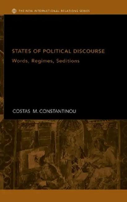 States of Political Discourse (English, Costas Constantinou)