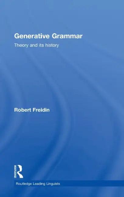 Generative Grammar (English, Robert Freidin)