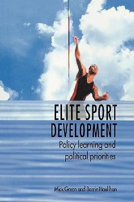 Elite Sport Development (English, Mick Green | Barrie Houlihan)
