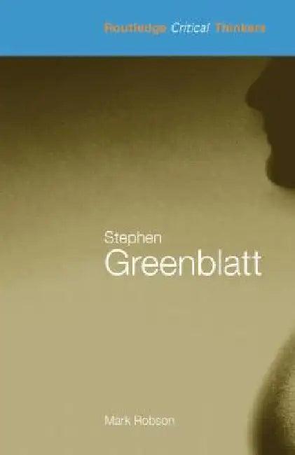 Stephen Greenblatt (English, Mark Robson)