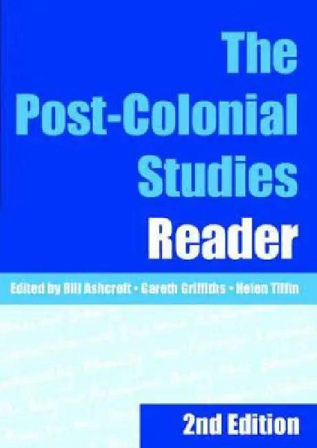 The Post-Colonial Studies Reader (English, Bill Ashcroft | Gareth Griffiths | Helen Tiffin)