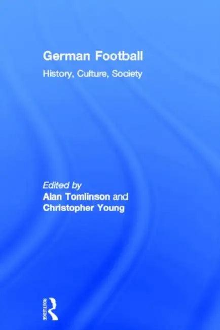 German Football (English, Alan Tomlinson)