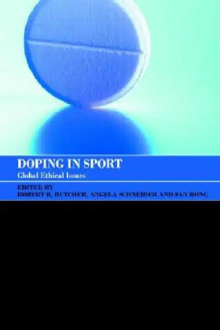Doping in Sport (English, Angela J. Schneider | Fan Hong)