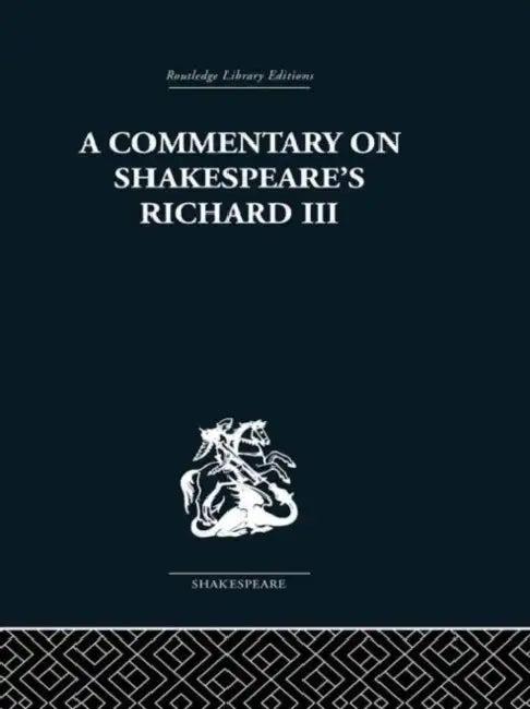 Commentary on Shakespeare's Richard III (English, Wolfgang Clemen)