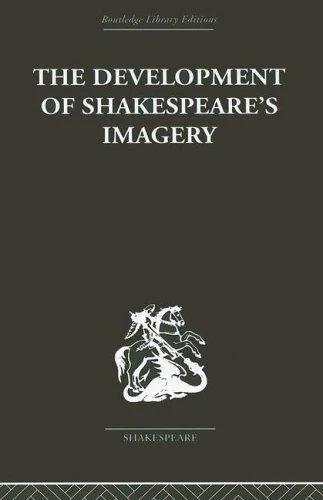 The Development of Shakespeare's Imagery (English, Wolfgang Clemen)