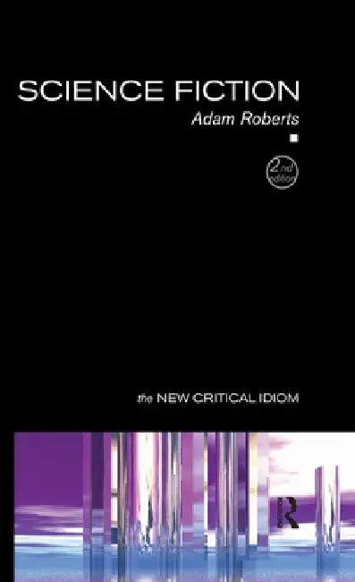 Science Fiction (English, Adam Roberts)