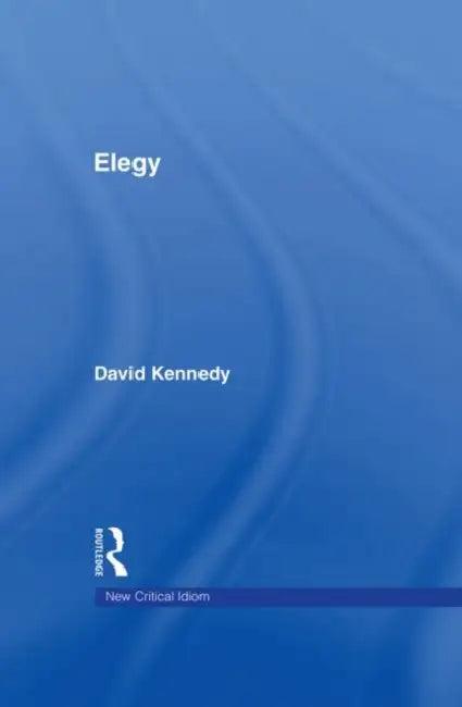 Elegy (English, David Kennedy)