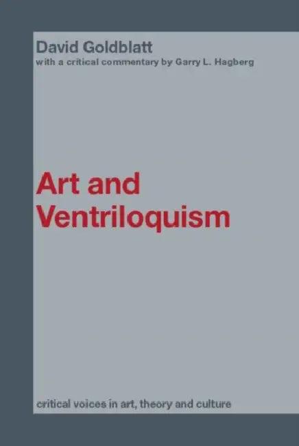 Art and Ventriloquism (English, David Goldblatt)
