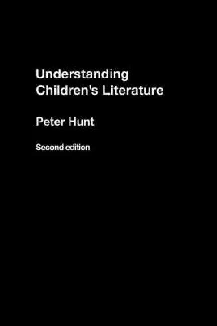 Understanding Children'S Literature (English, Peter Hunt)