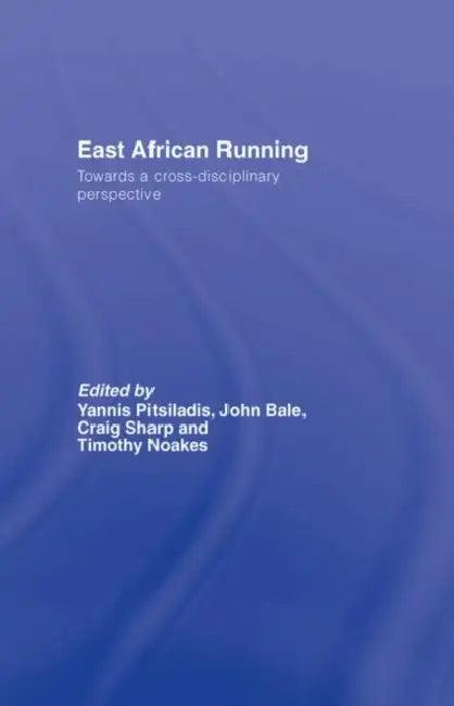 East African Running (English, Yannis Pitsiladis)