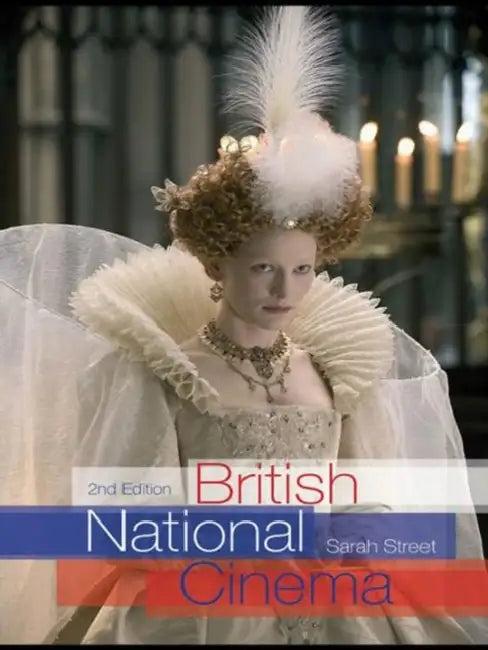 British National Cinema (English, Sarah Street)