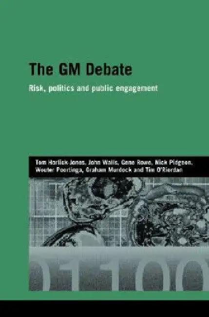 The GM Debate (English, Tom Horlick-Jones | John Walls | Gene Rowe)