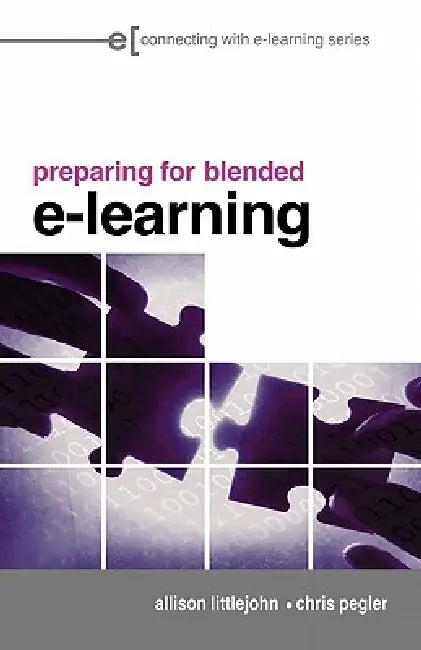 preparing for blended e-learning (English, Allison Littlejohn | Chris Pegler)