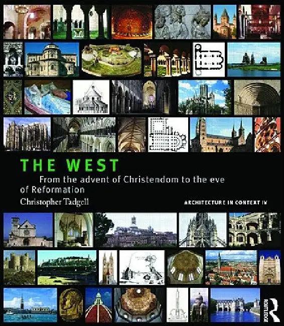 The West (English, Christopher Tadgell)