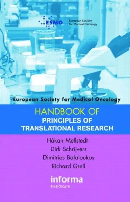 Esmo Handbook on Principles of Translational Research (English, Mellstedt Håkan | Dirk Schrijvers | Dimitrios Bafaloukos)