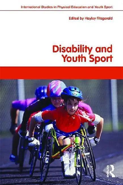Disability and Youth Sport (English, Hayley Fitzgerald)