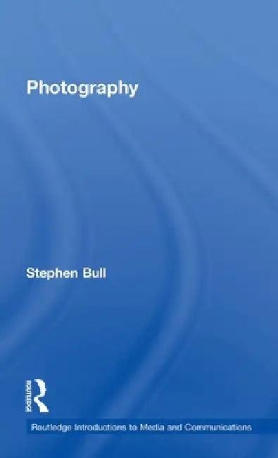 Photography (English, Stephen Bull)