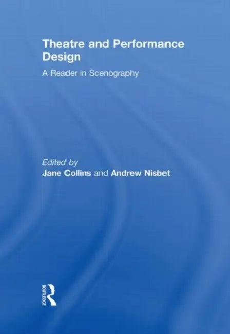 Theatre and Performance Design (English, Jane Collins | Andrew Nisbet)