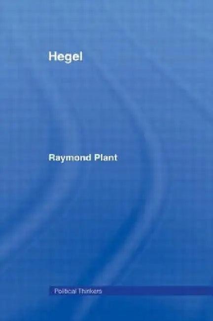 Hegel (English, Raymond Plant)