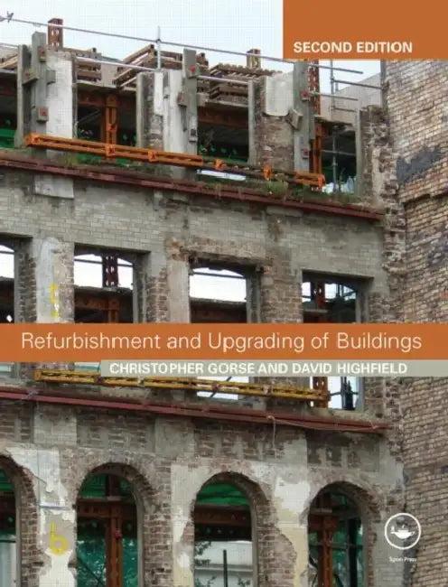 Refurbishment and Upgrading of Buildings (English, David Highfield | Christopher Gorse)