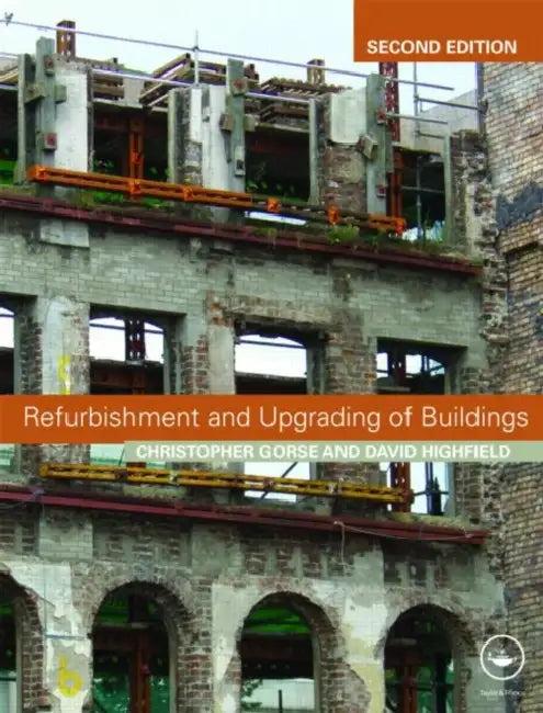 Refurbishment and Upgrading of Buildings (English, David Highfield | Christopher Gorse)