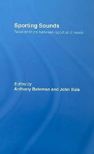Sporting Sounds (English, Anthony Bateman | John Bale)