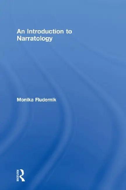An Introduction to Narratology (English, Monika Fludernik)