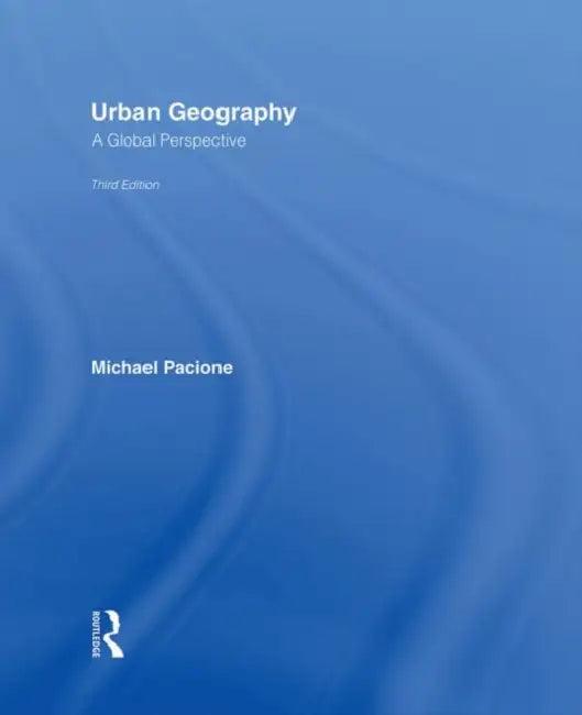 Urban Geography (English, Michael Pacione)