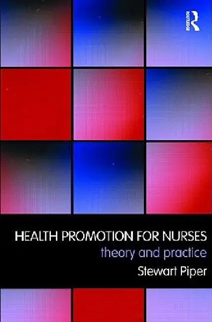 Health Promotion for Nurses (English, Stewart Piper)