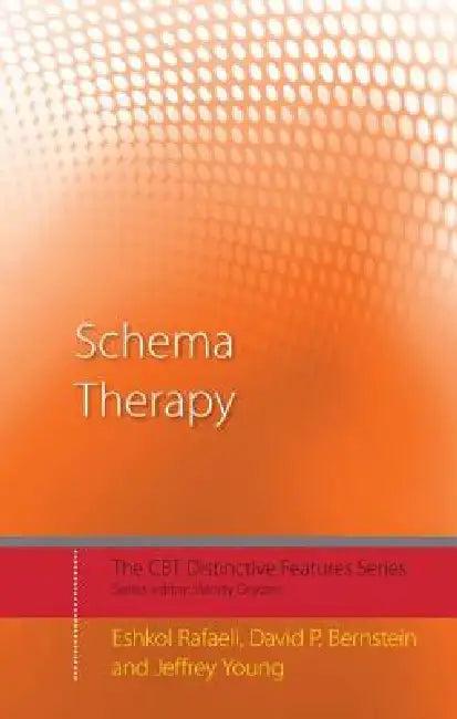 Schema Therapy (English, Eshkol Rafaeli | David P. Bernstein | Jeffrey Young)