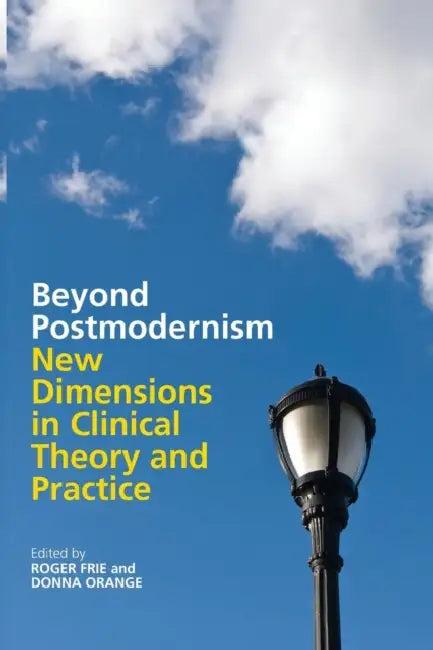 Beyond Postmodernism (English, Roger Frie | Donna Orange)