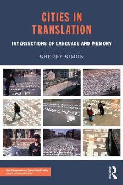 Cities in Translation (English, Sherry Simon)