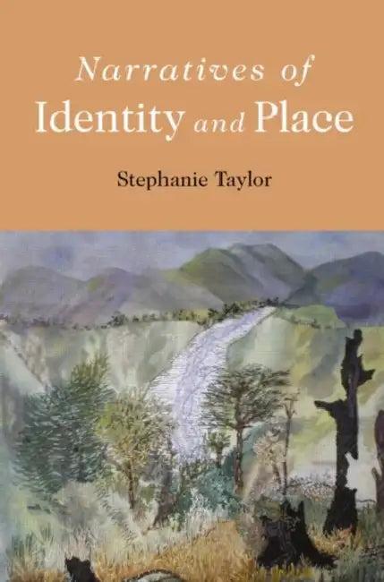 Narratives of Identity and Place (English, Stephanie Taylor)