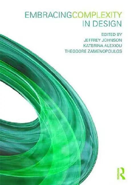 Embracing Complexity In Design (English, Katerina Alexiou)