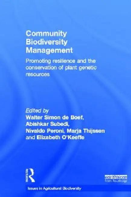 Community Biodiversity Management (English, Walter Simon De Boef | Abishkar Subedi | Nivaldo Peroni)
