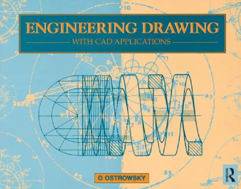 Engineering Drawing with CAD Applications (English, O. Ostrowsky)