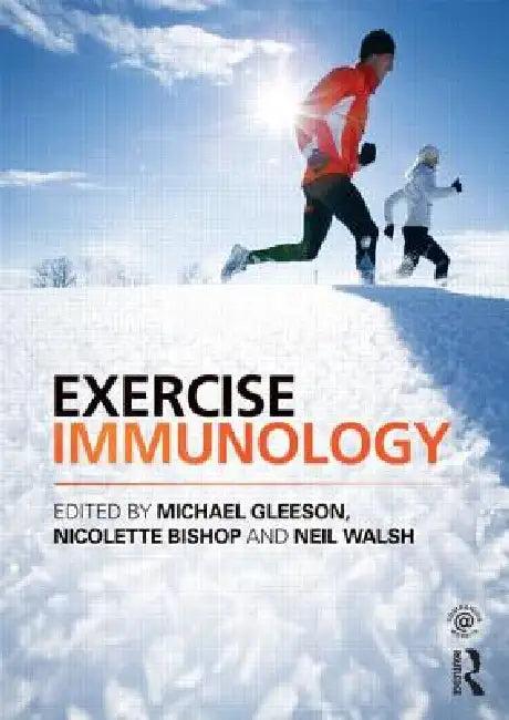 Exercise Immunology (English, Michael Gleeson | Nicolette Bishop | Neil Walsh)