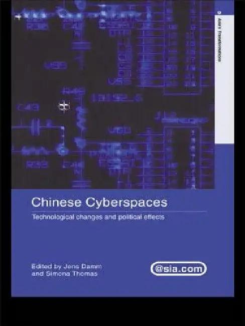 Chinese Cyberspaces (English, Jens Damm | Simona Thomas)