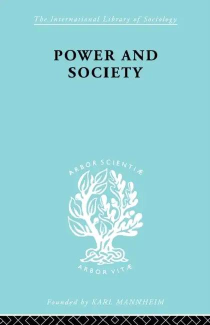 Power & Society Ils 50 (English, Harold D. Lasswell)