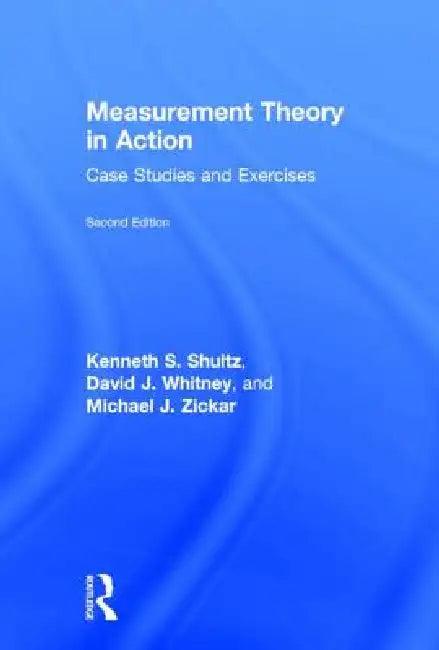 Measurement Theory in Action (English, Kenneth S. Shultz | David Whitney | Michael J. Zickar)